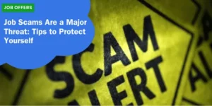 JOB OFFERS – Job Scams Are a Major Threat_ Tips to Protect Yourself_11zon